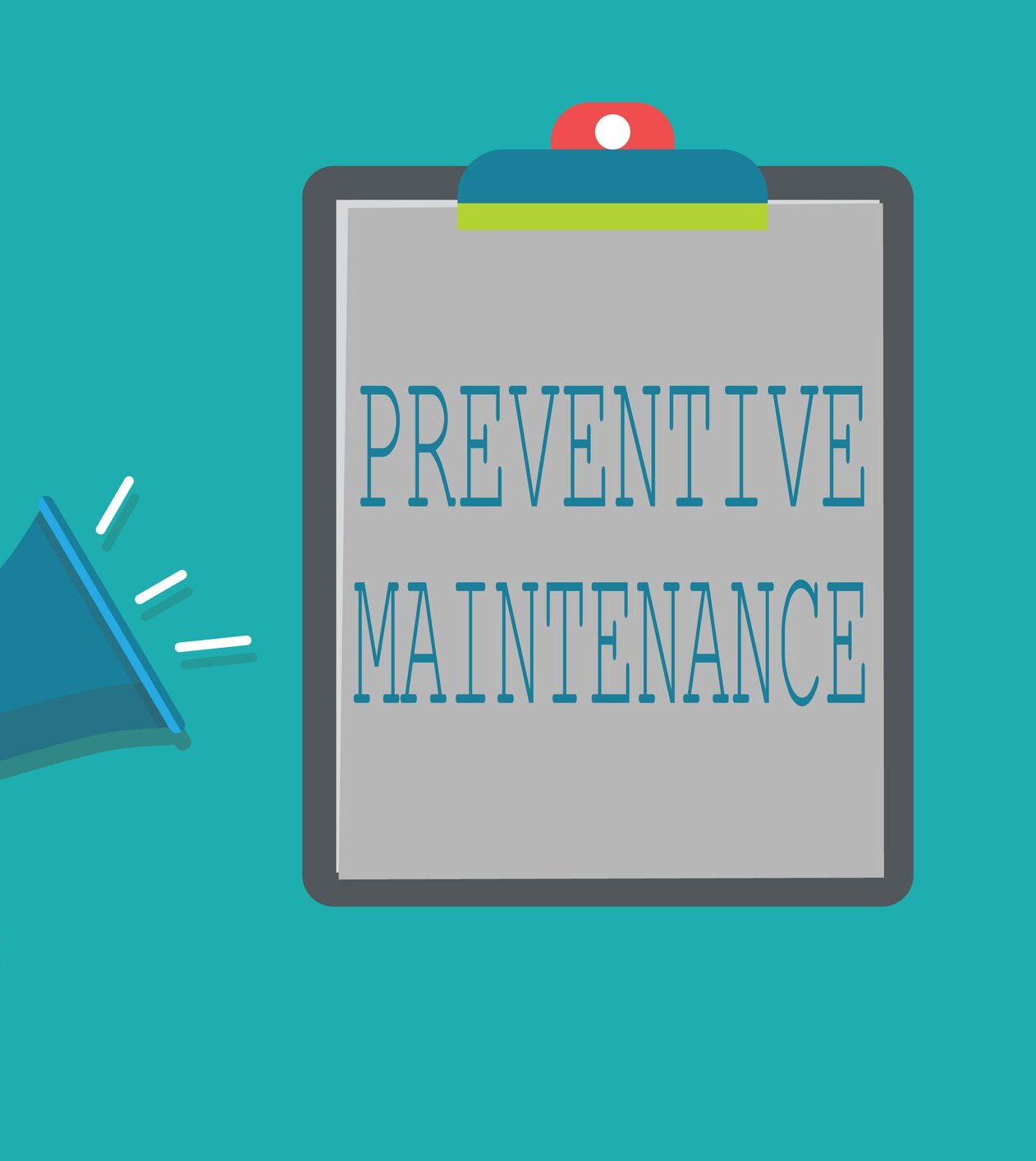 Clipboard with 'Preventive Maintenance' text and megaphone illustration.